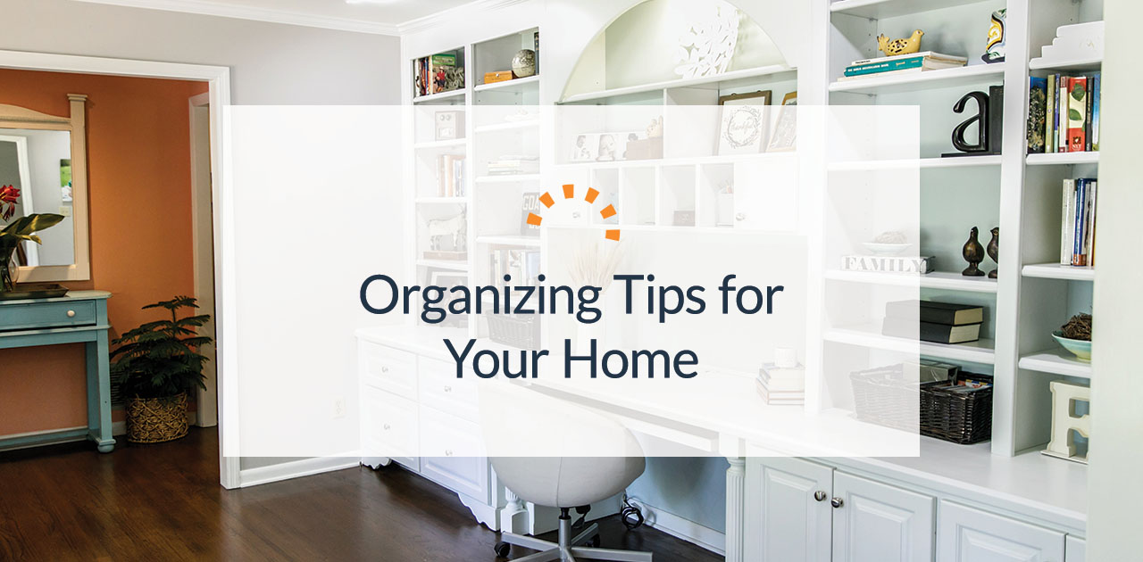 Organizing Tips for Home: 7 Rules + Room-by-Room Guide