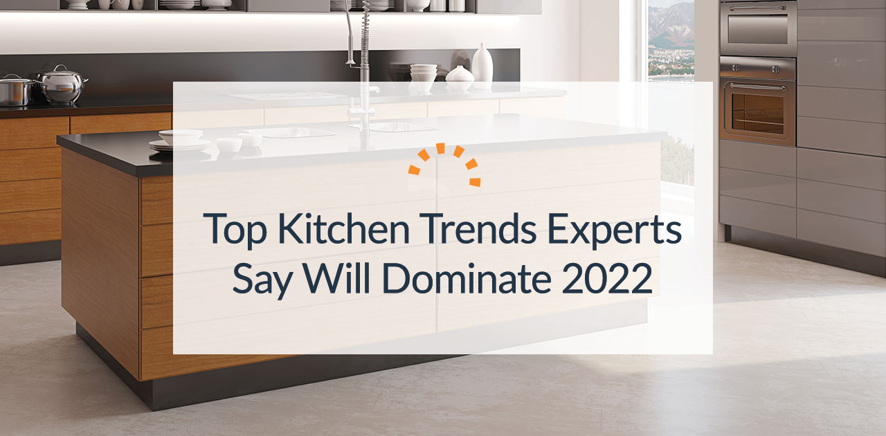 7 Best Kitchen Trends of 2022 | Dumpsters.com